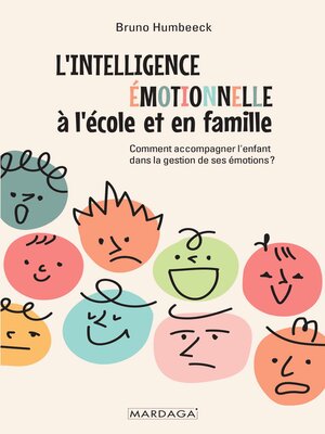 cover image of L'intelligence émotionnelle à l'école et en famille